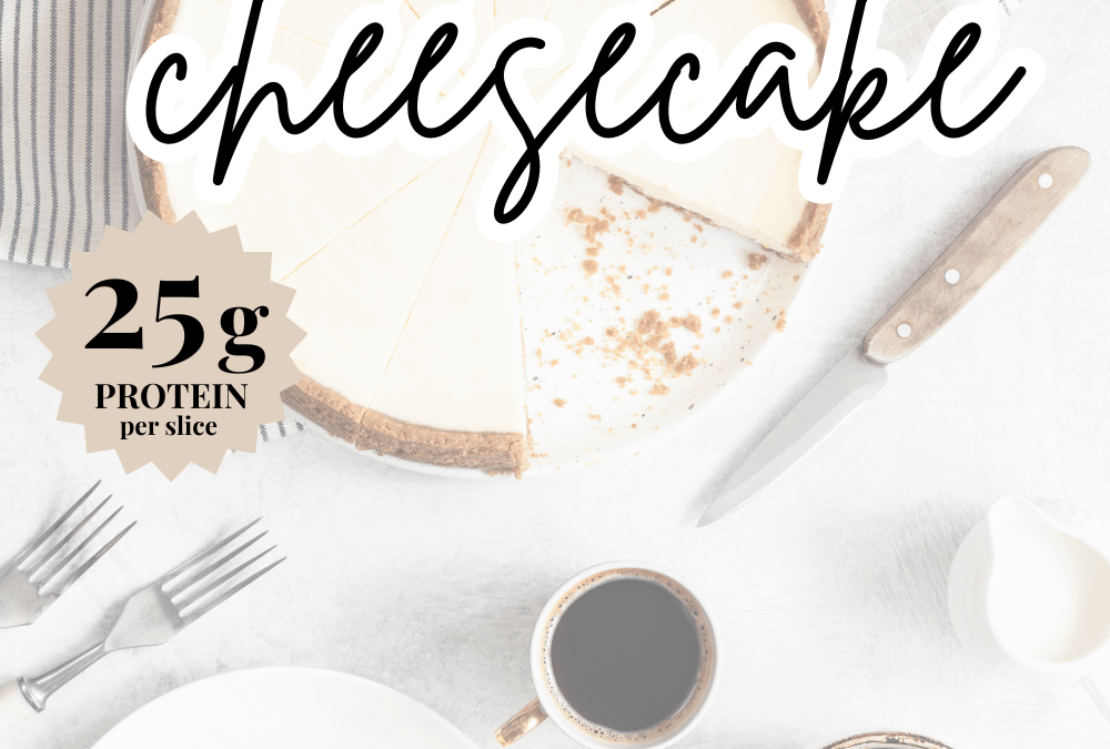 High Protein Cheesecake Recipe